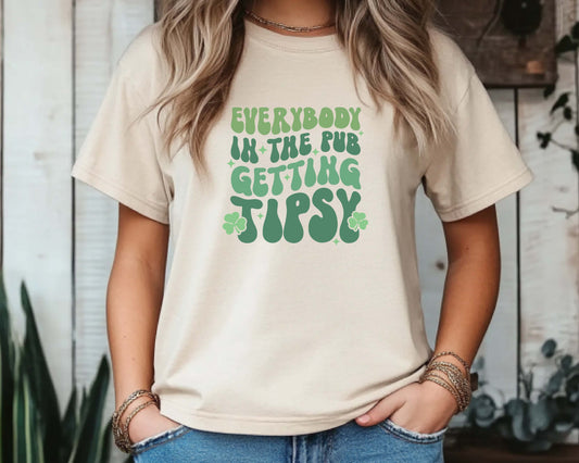 Everybody in the Pub Getting Tipsy Bella Canvas Unisex Tee 3001CVC